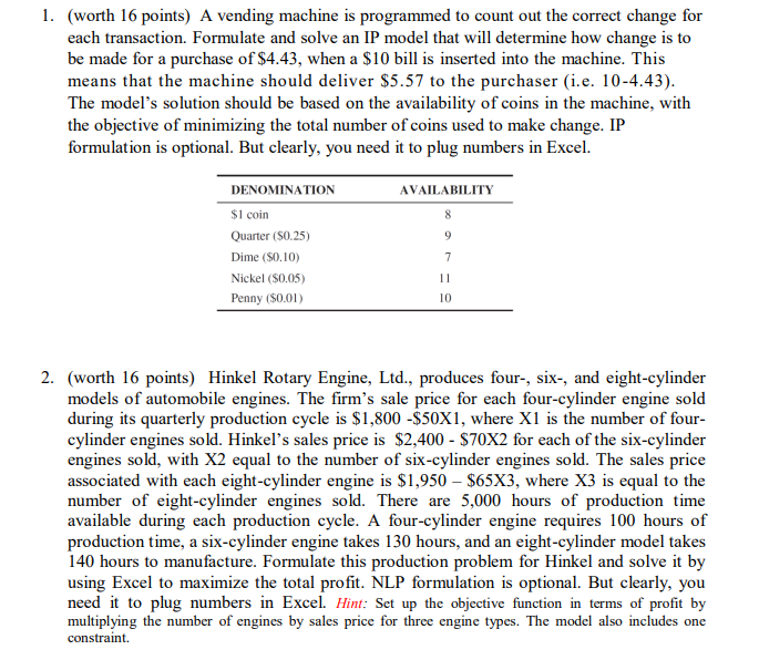 Please provide BOTH questions detail answer to excel LP Solver. I would