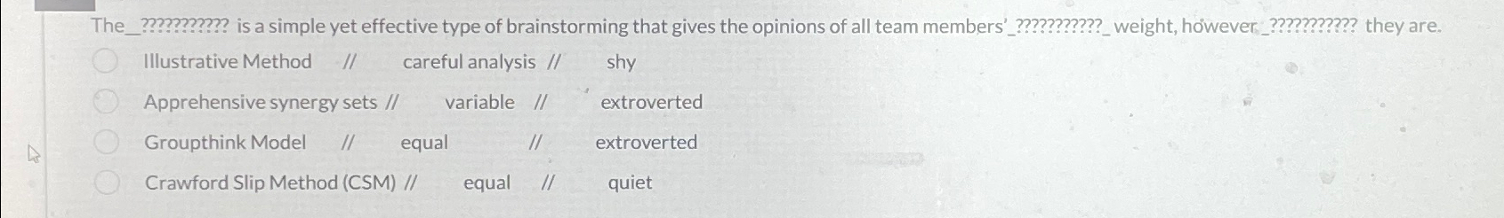  The_??????????? is a simple yet effective type of brainstorming that gives