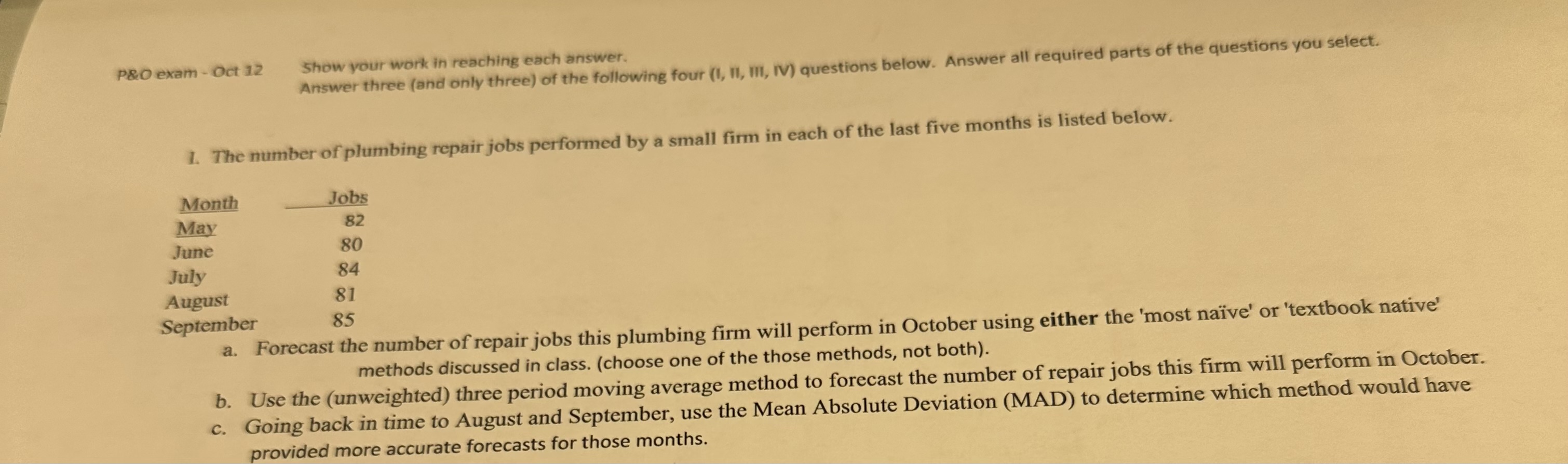  Oexam-Oct 12 Show your work in reaching each answer. Answer three