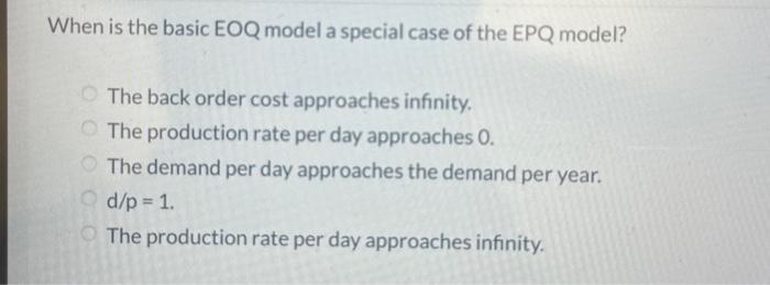  When is the basic EOQ model a special case of the