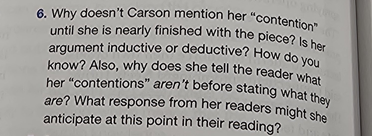  Why doesn't Carson mention her "contention" until she is nearly finished