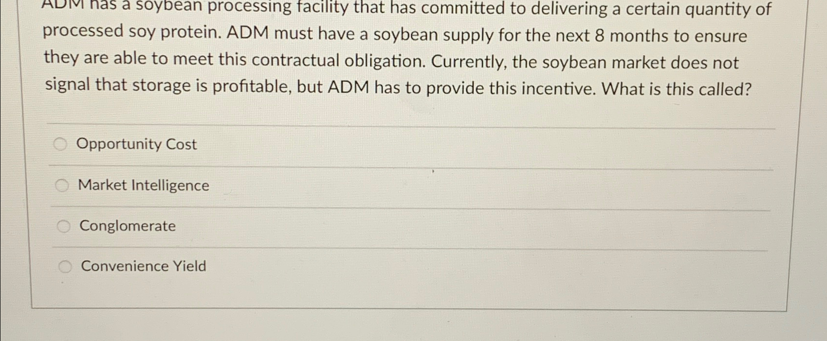  ADIV nas a soybean processing facility that has committed to delivering