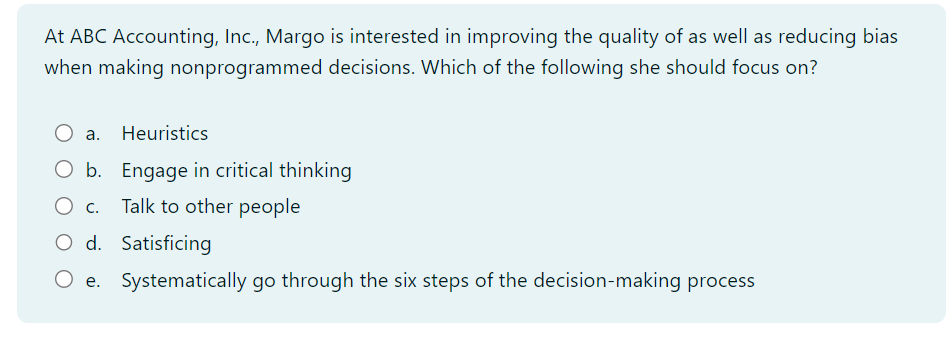  With evidence-based decision-making, managers are encouraged to rely on data and