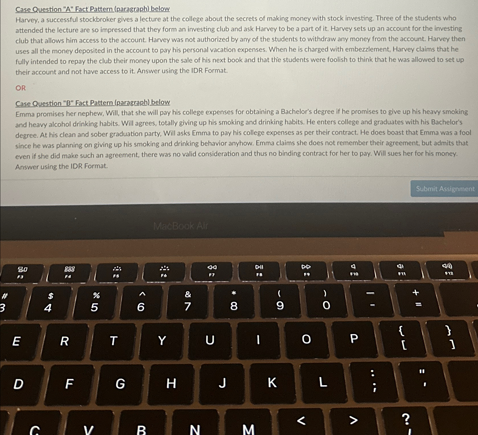  Case Question "A" Fact Pattern (paragraph) below Harvey, a successful stockbroker