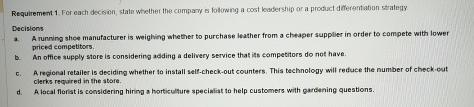 Requirement 1. For each decioion, statir whether the compary s folowing
