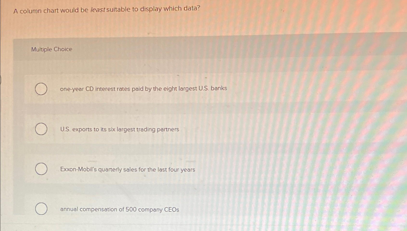  A column chart would be least suitable to display which data?