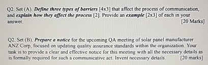 Q2. Set (A). Define three types of barriers [43 that affect