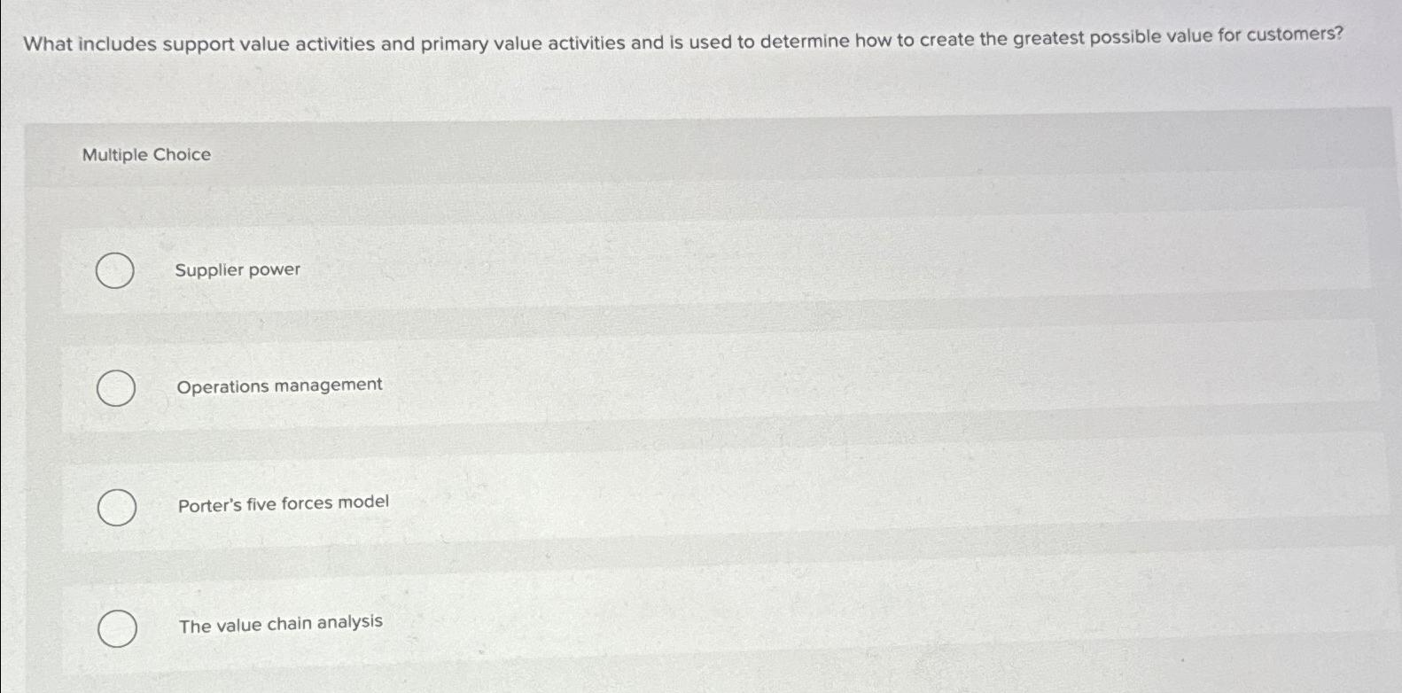  What includes support value activities and primary value activities and is