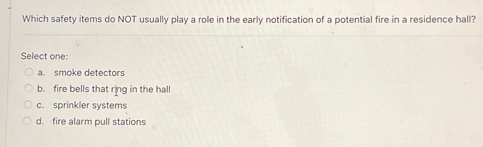  Which safety items do NOT usually play a role in the