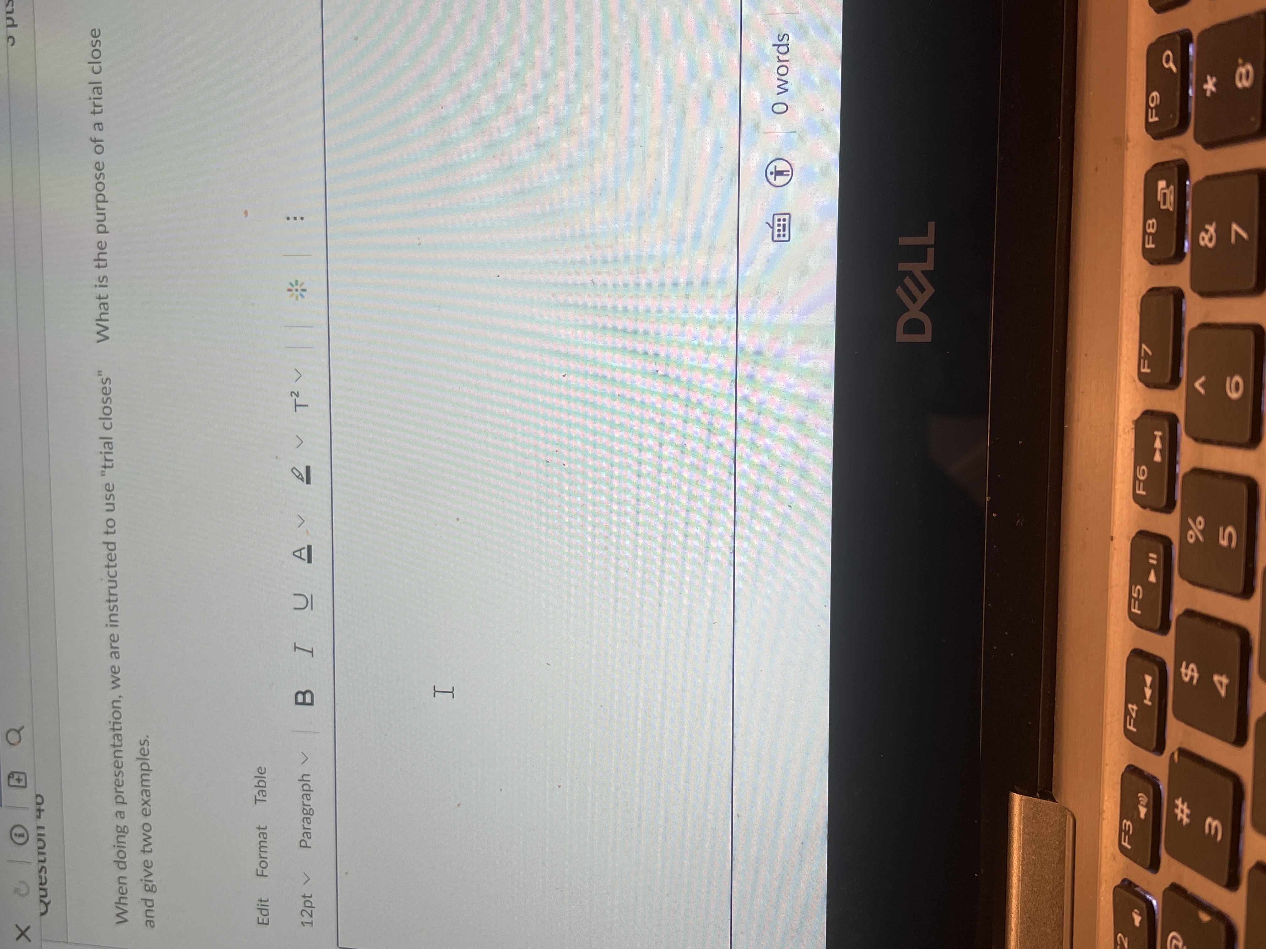  uestru1140 When doing a presentation, we are instructed to use "trial