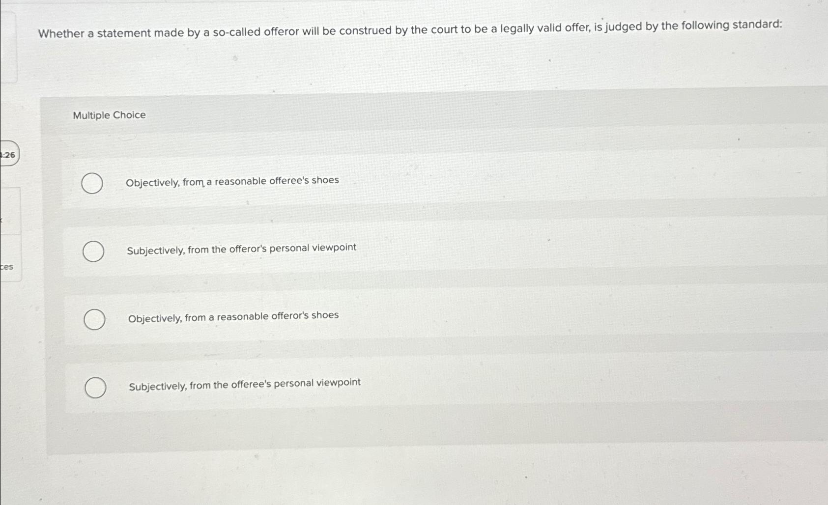  Whether a statement made by a so-called offeror will be construed