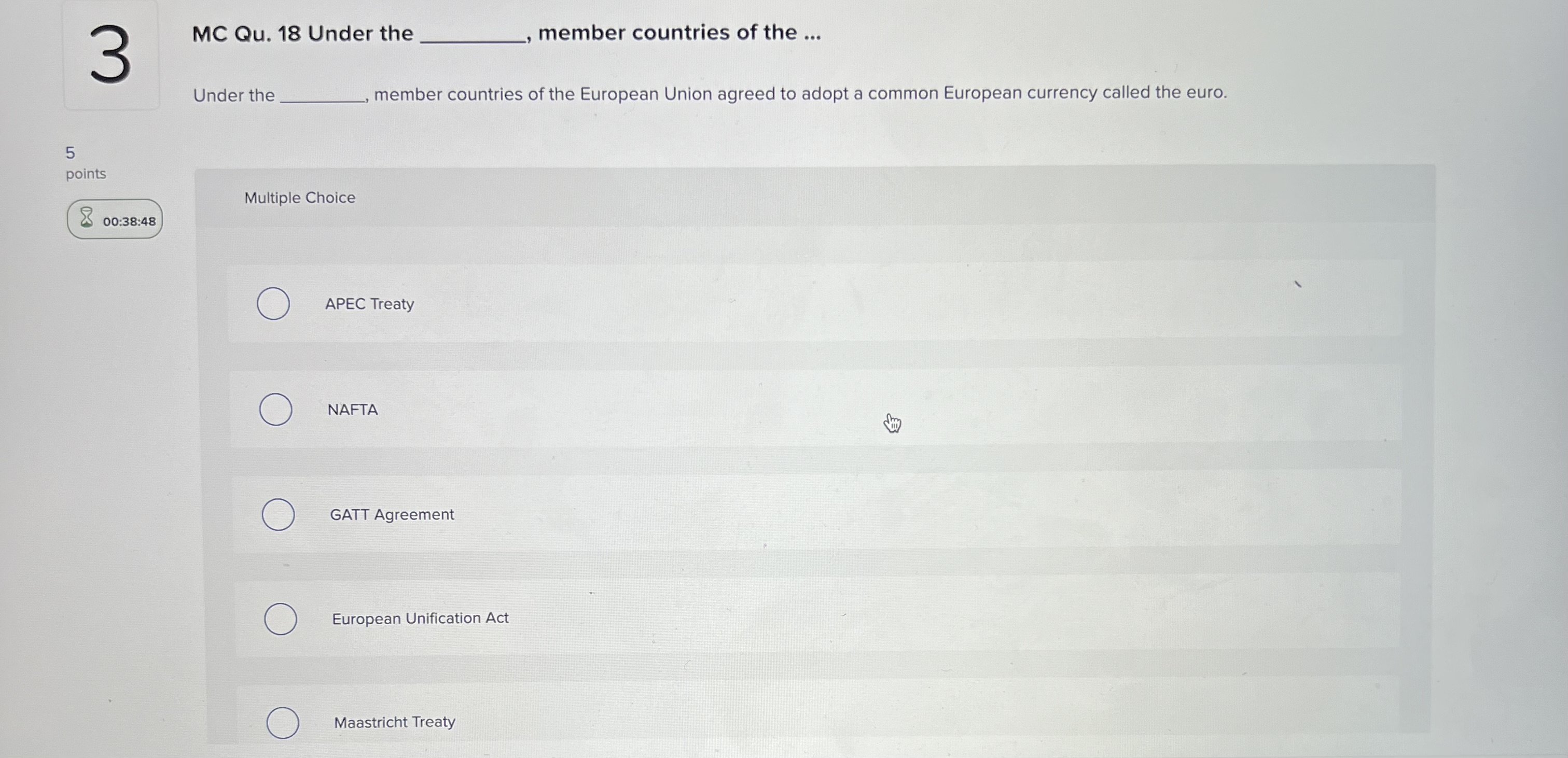  MC Qu.18 Under the , member countries of the ... Under