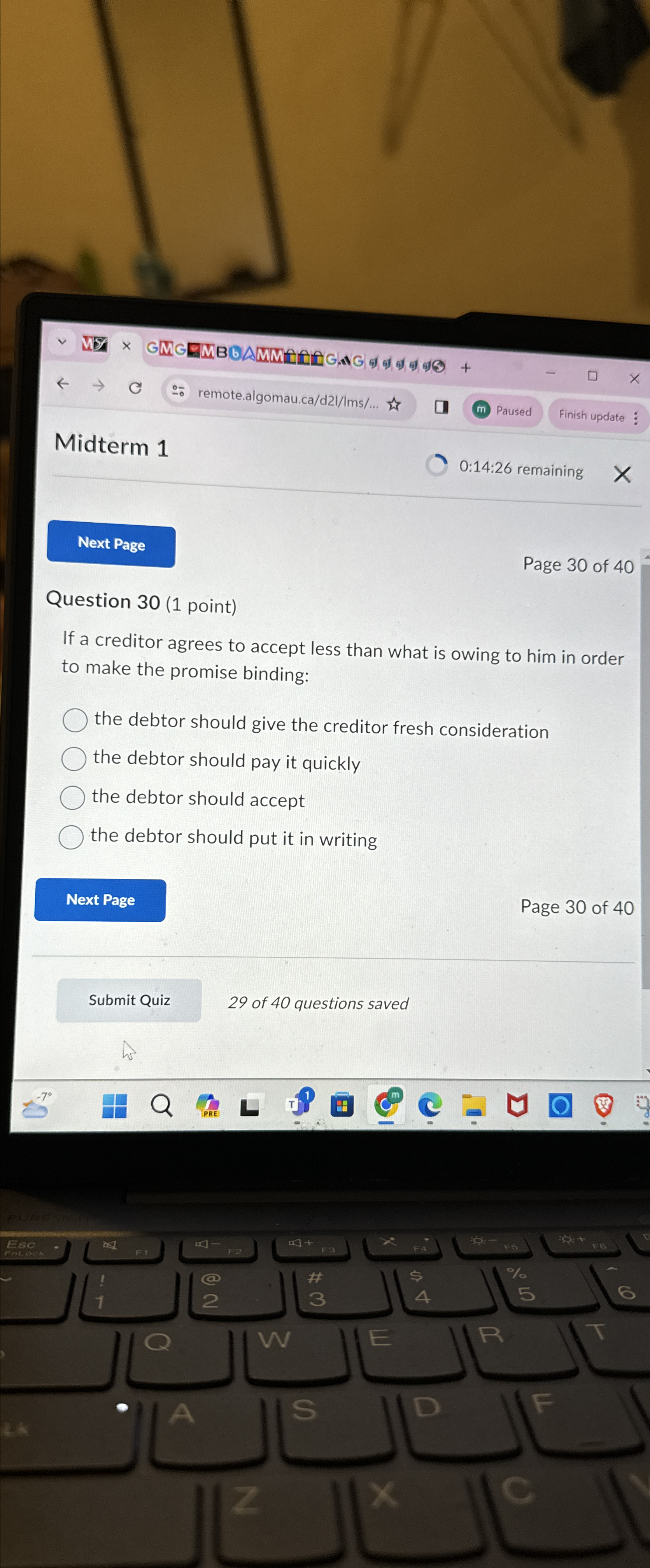 Paused Finish update Midterm 1 0:14:26 remaining Page 30 of 40