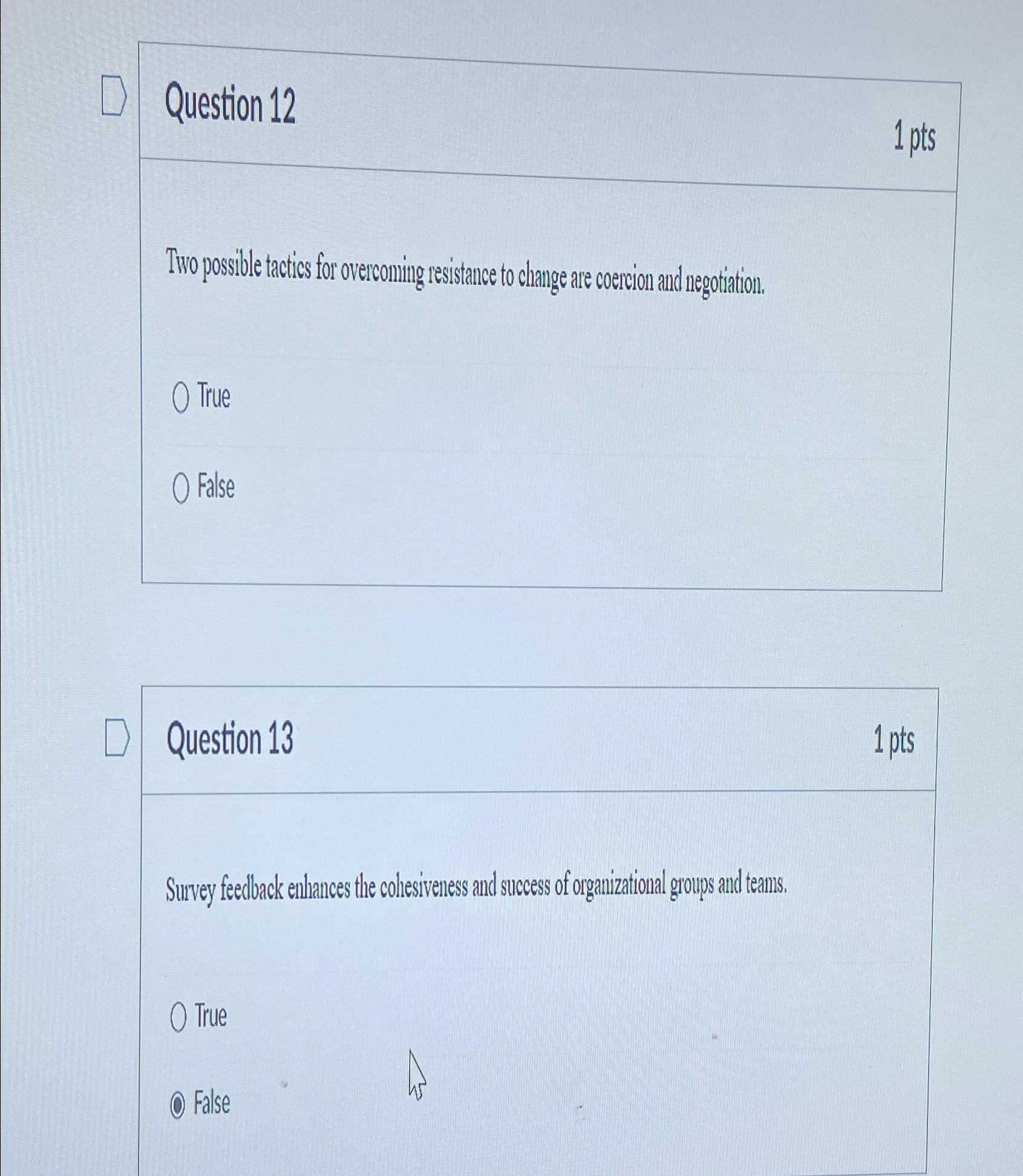 Question 12 1 pts Two possible tactics for overconing gresistance to