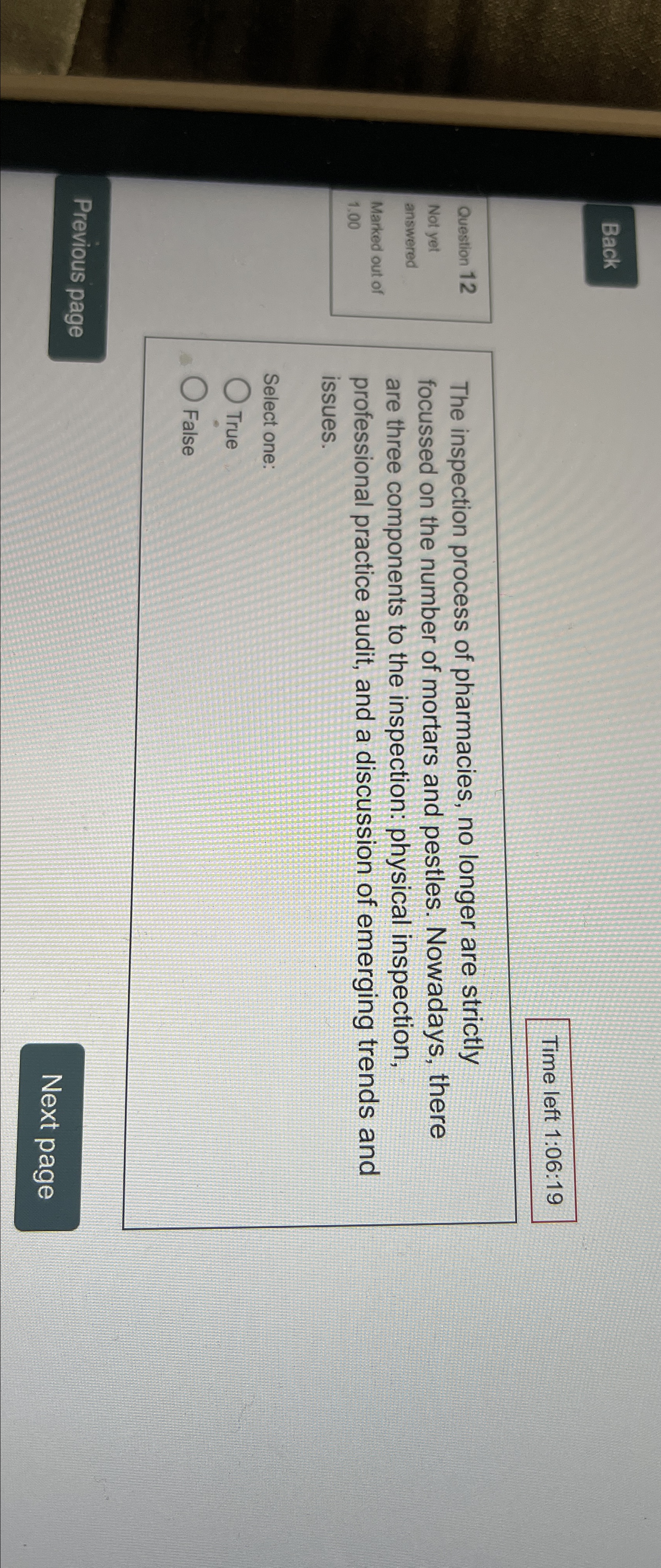  Back Time left 1:06:19 Question 12 Not yet answered Marked out