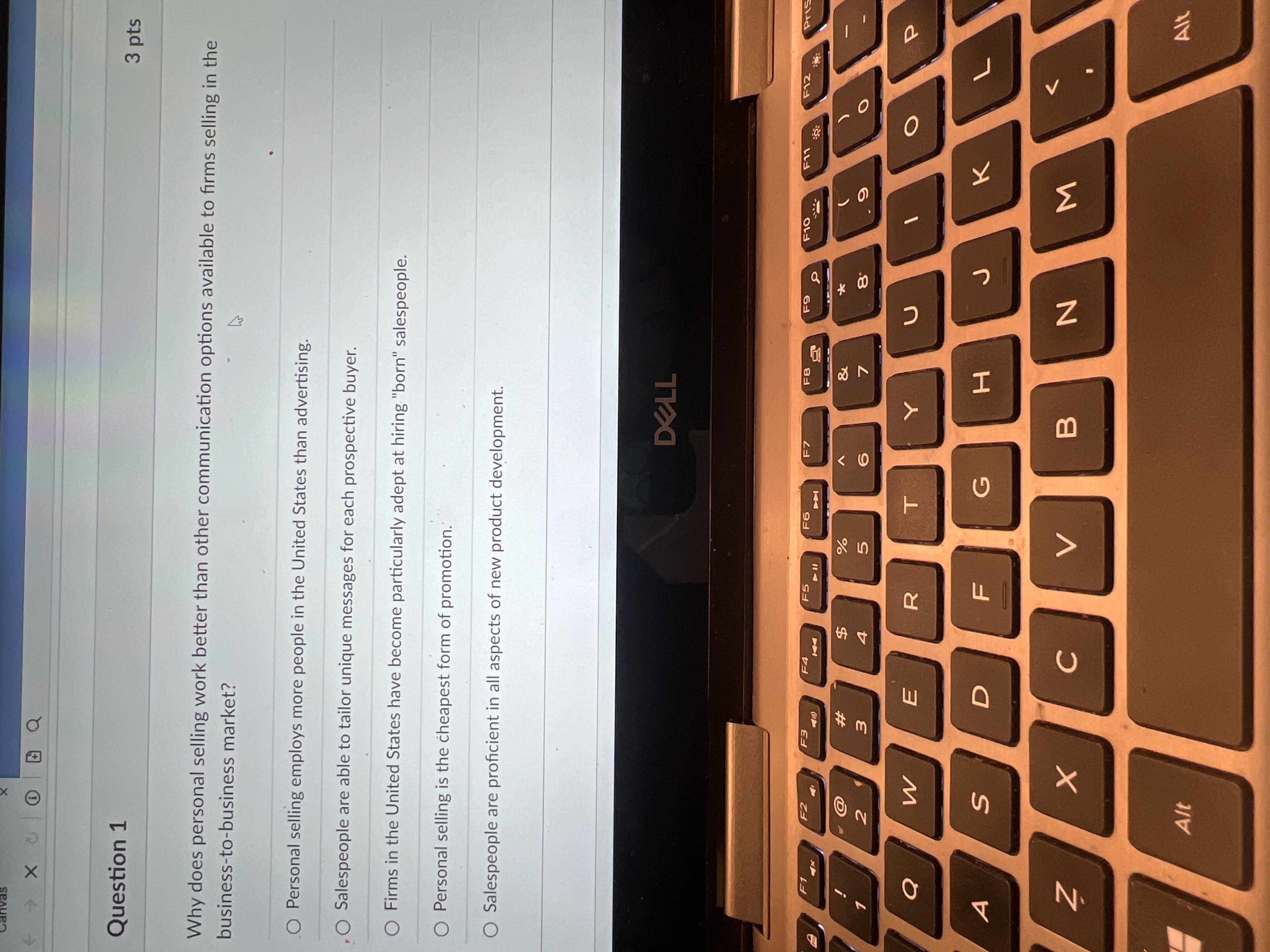  Question 1 Why does personal selling work better than other communication