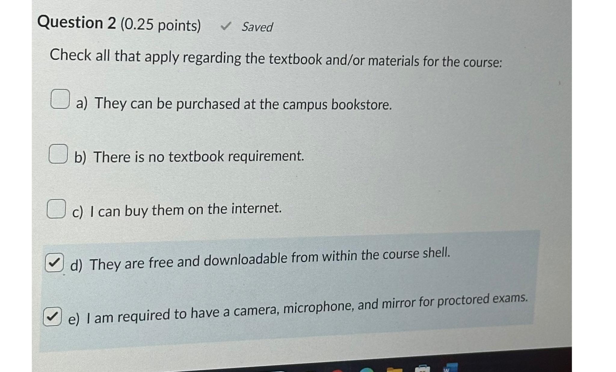  Question 2(0.25 points) Saved Check all that apply regarding the textbook