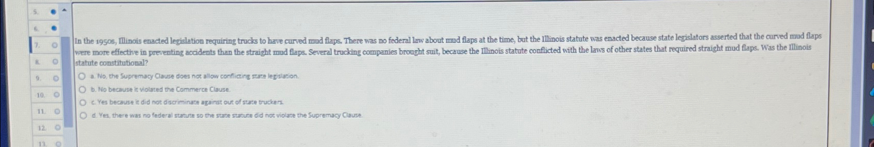  statute constifutional? a. No, the Supremacy Clause does not allow conficing