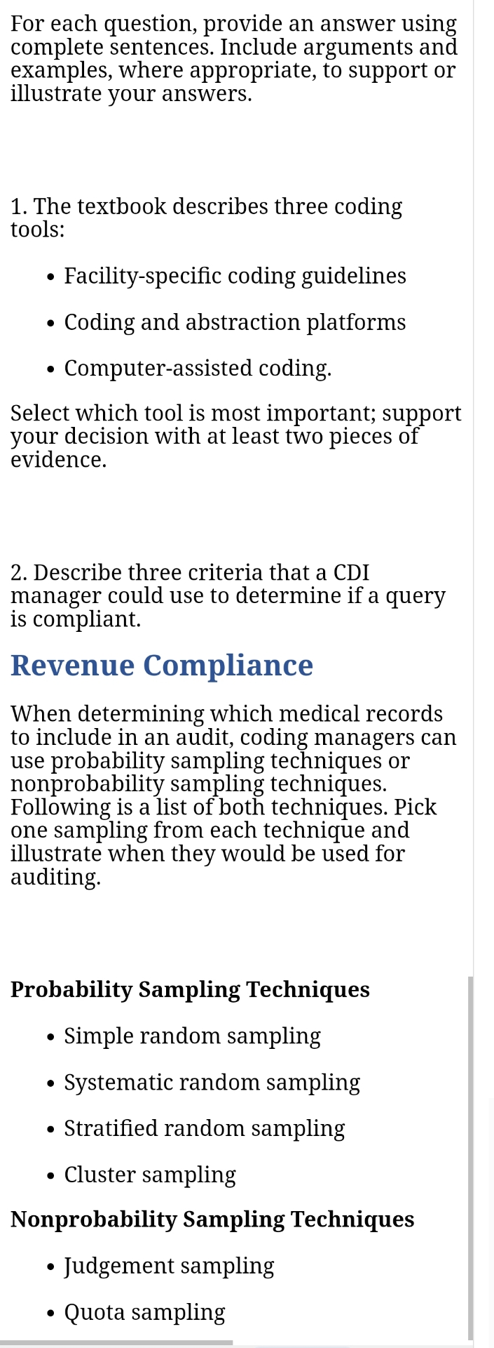  For each question, provide an answer using complete sentences. Include arguments