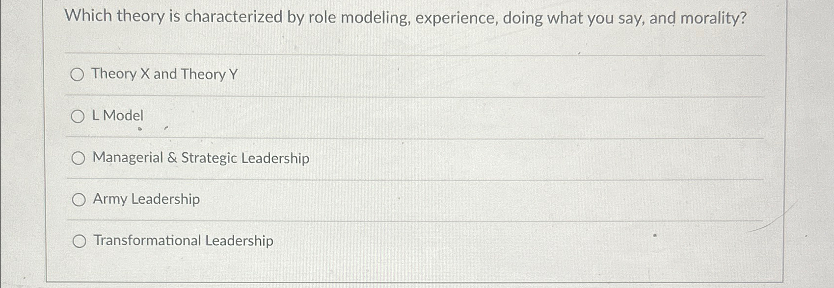  Which theory is characterized by role modeling, experience, doing what you