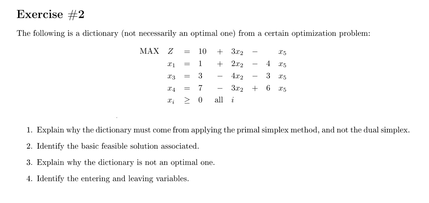  Exercise #2 The following is a dictionary (not necessarily an optimal