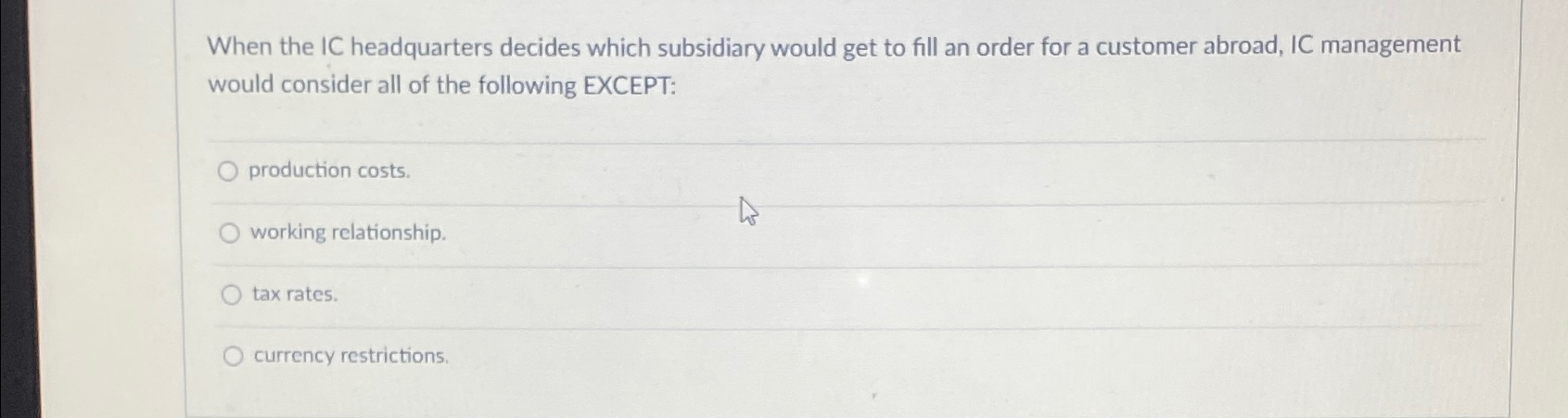  When the IC headquarters decides which subsidiary would get to fill