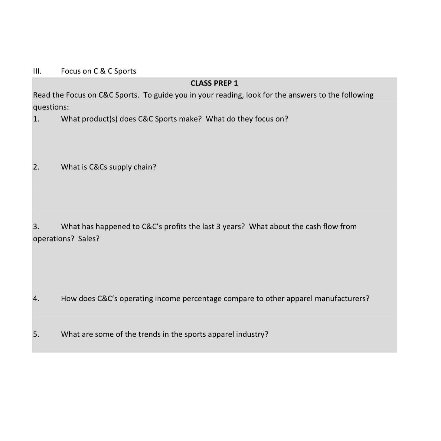  III. Focus on C & C Sports CLASS PREP 1 Read