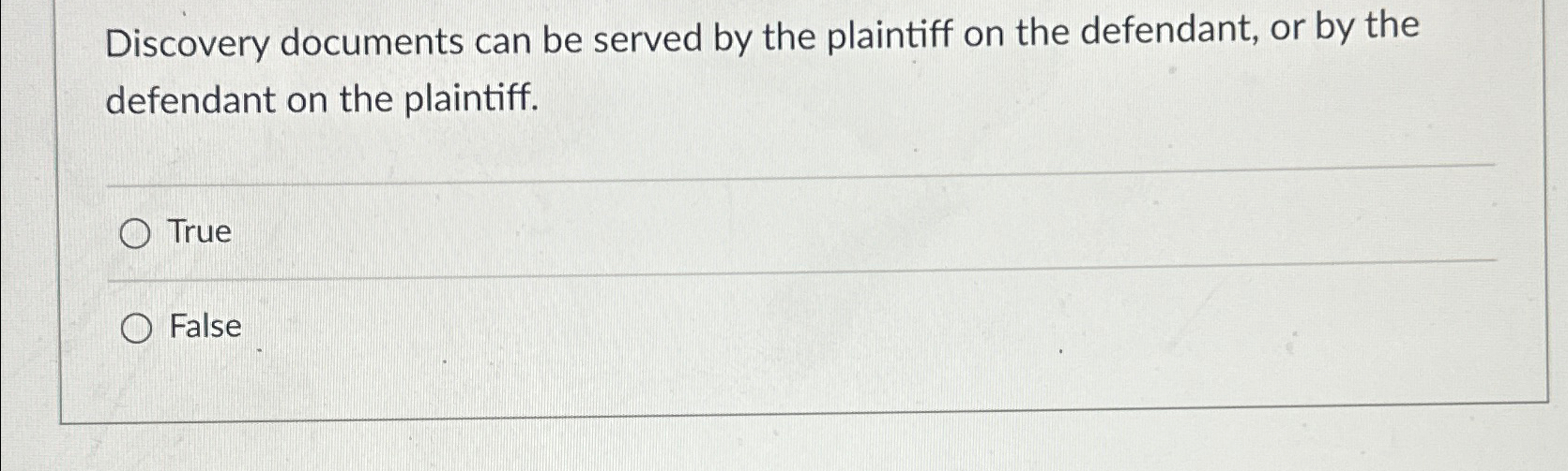  Discovery documents can be served by the plaintiff on the defendant,