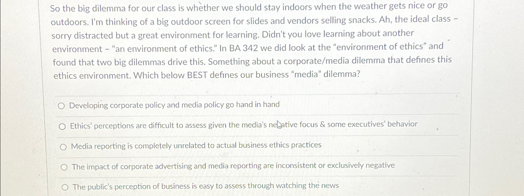  So the big dilemma for our class is whether we should