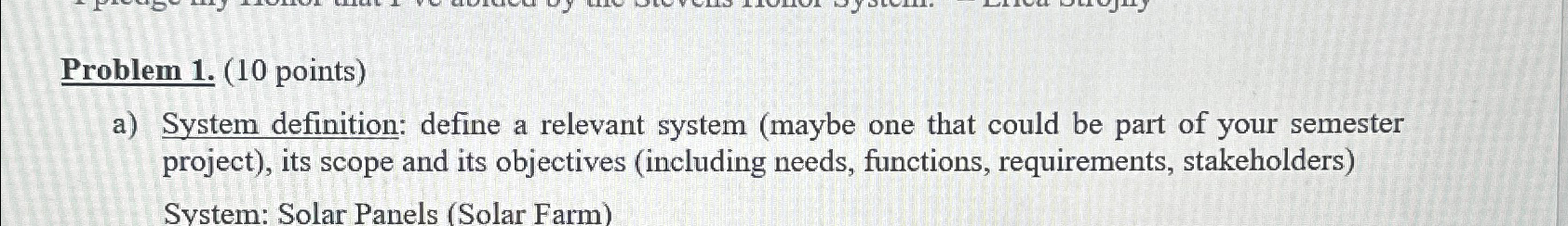  Problem 1.(10 points) a) System definition: define a relevant system (maybe