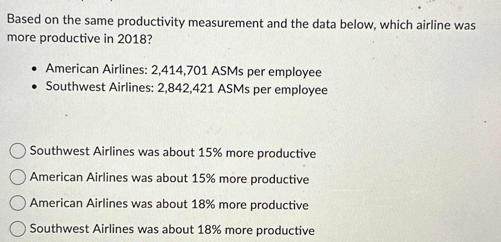  Based on the same productivity measurement and the data below, which