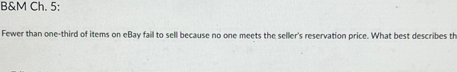  B&M Ch.5: Fewer than one-third of items on eBay fail to