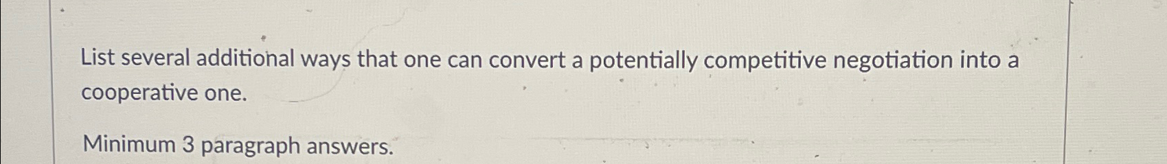  List several additional ways that one can convert a potentially competitive