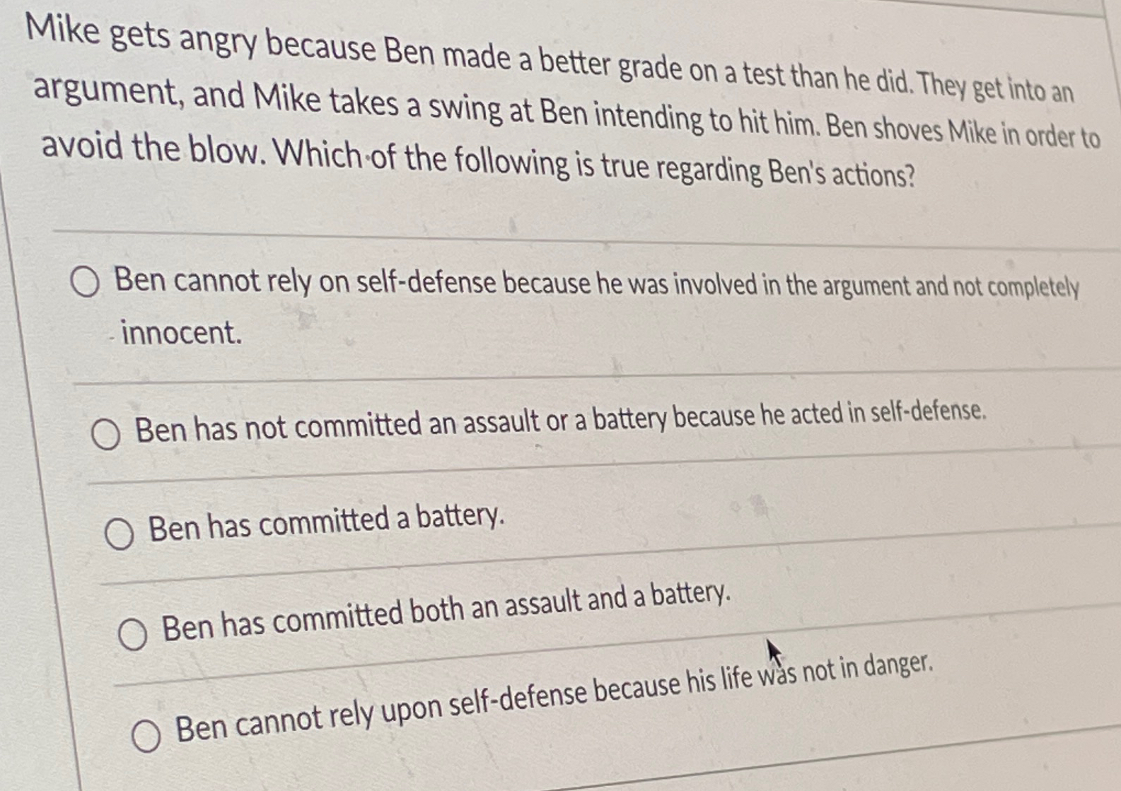  Mike gets angry because Ben made a better grade on a