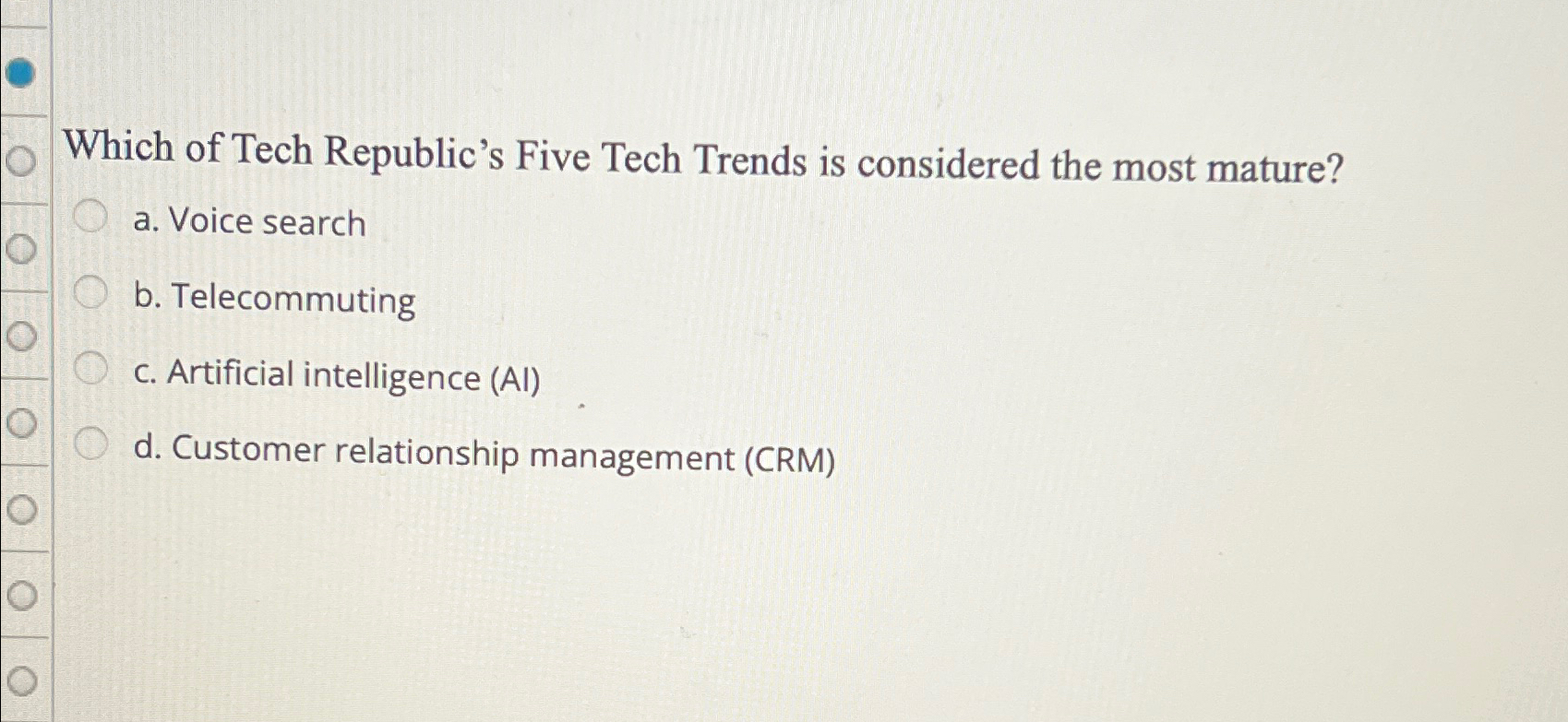  Which of Tech Republic's Five Tech Trends is considered the most