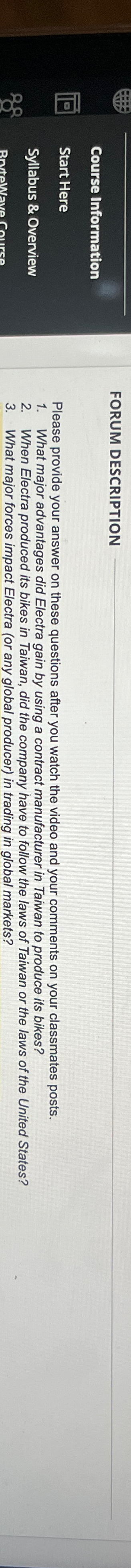  FORUM DESCRIPTION Course Information Please provide your answer on these questions