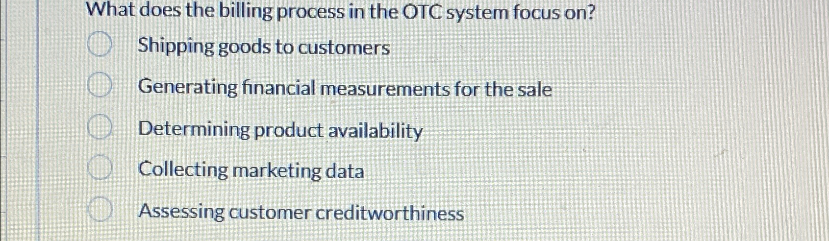 What does the billing process in the OTC system focus on?