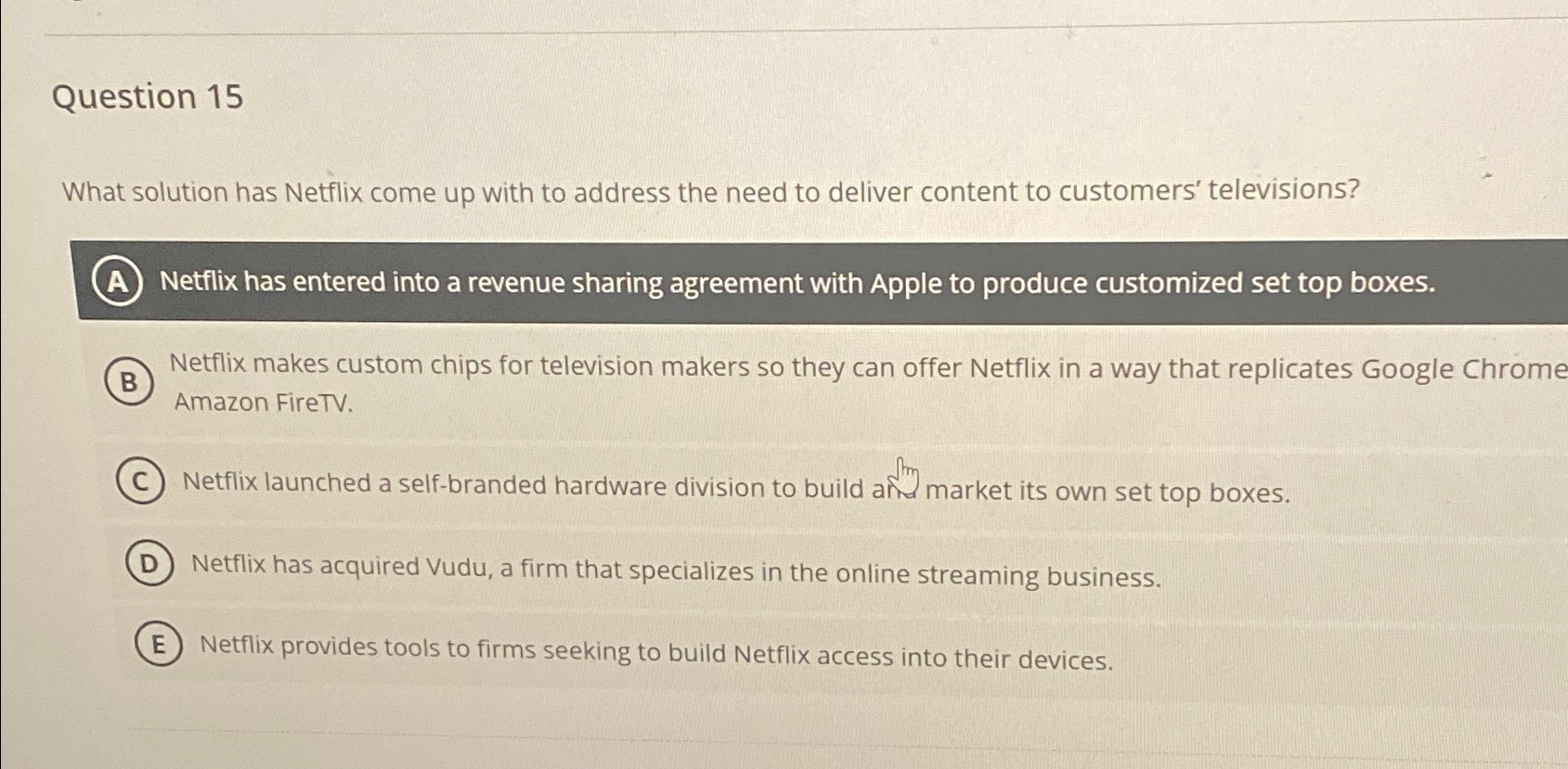  Question 15 What solution has Netflix come up with to address