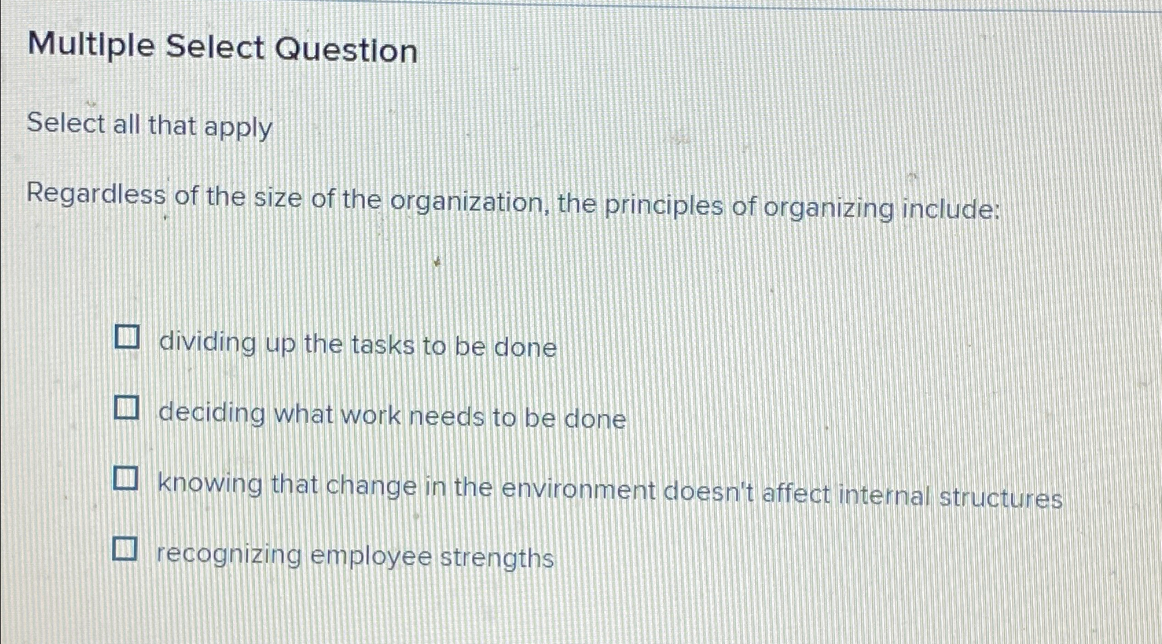  Multiple Select Question Select all that apply Regardless of the size