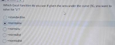  Which Excel function do you use if given the area under