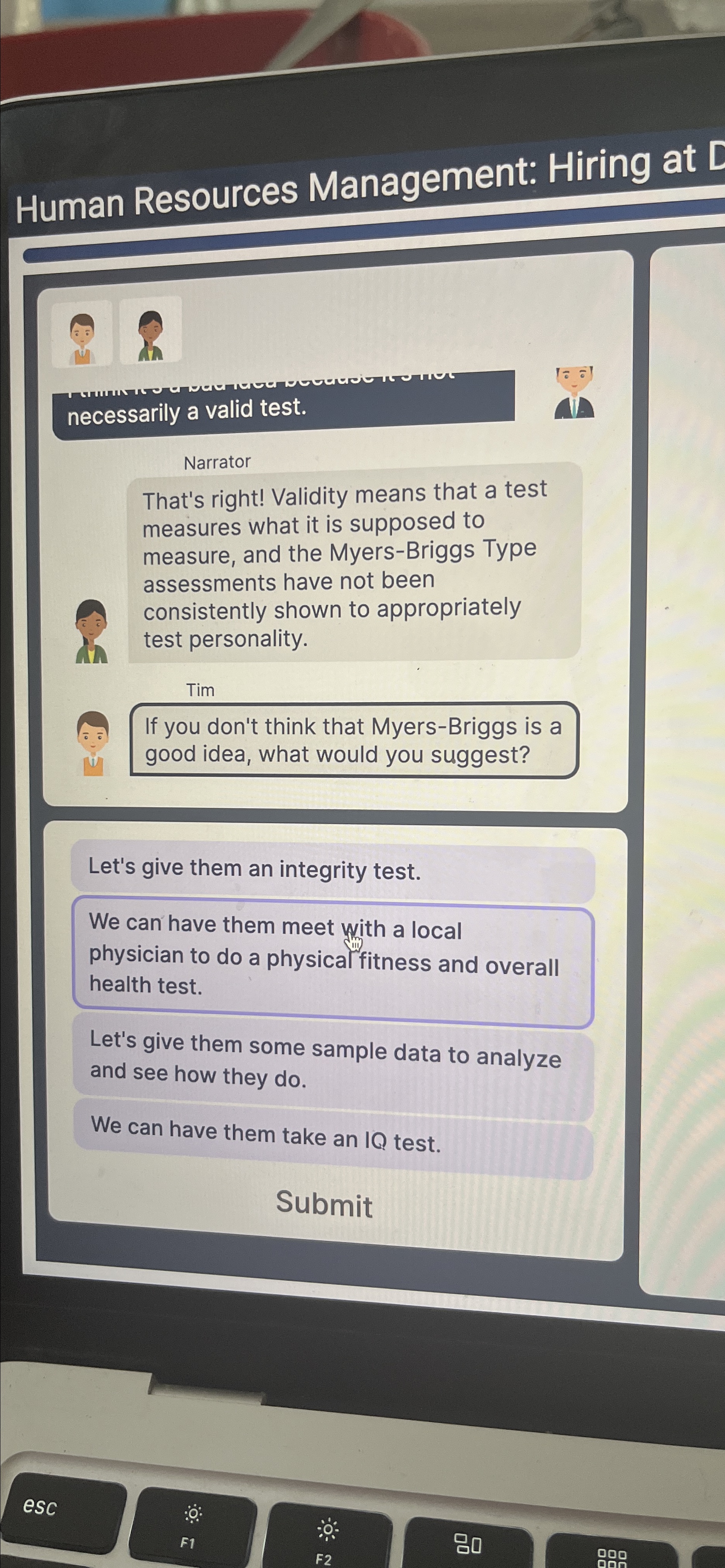  Human Resources Management: Hiring at necessarily a valid test. Narrator That's