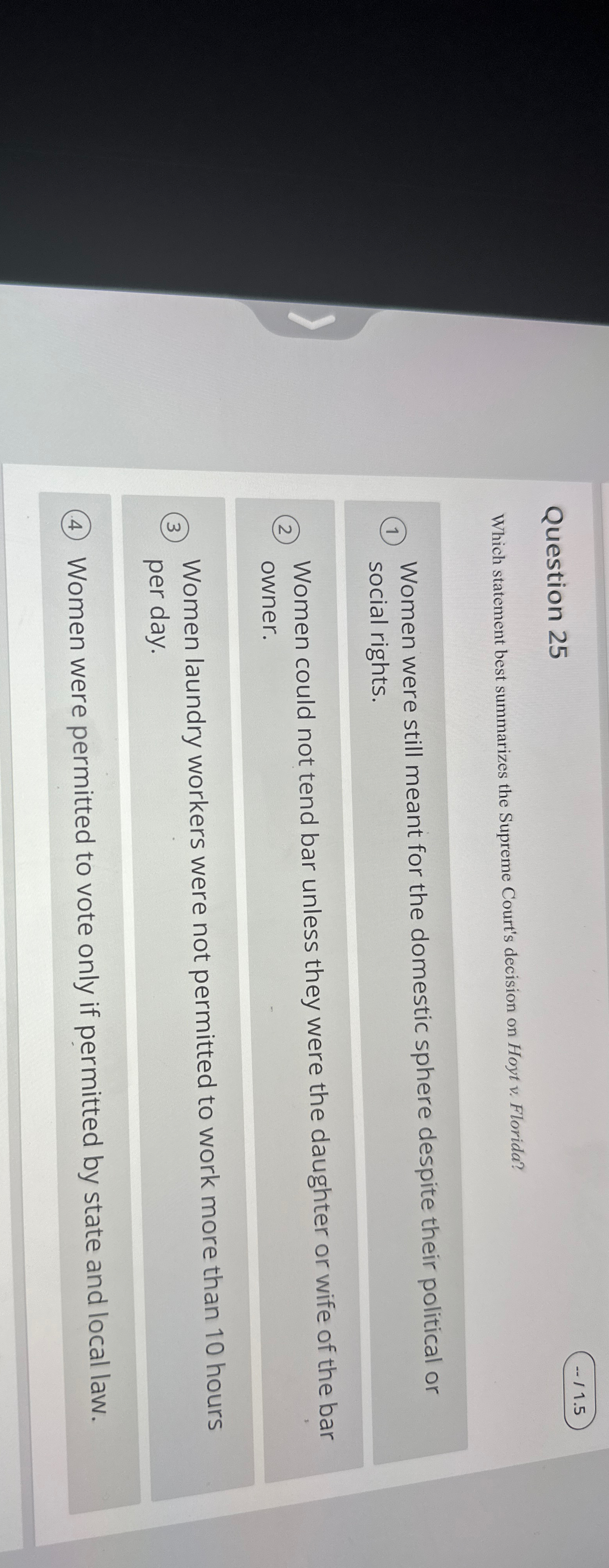  Question 25 -11.5 Which statement best summarizes the Supreme Court's decision