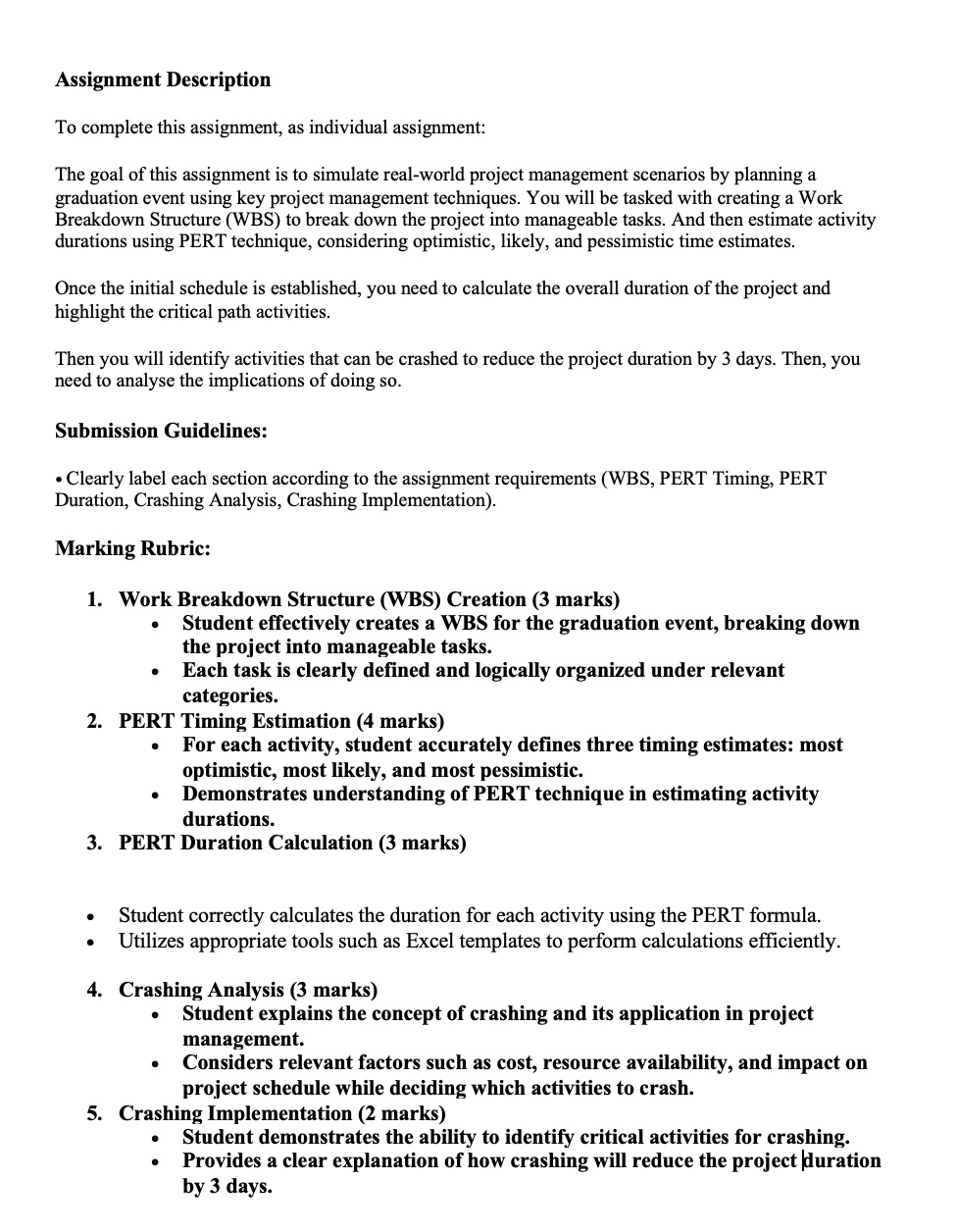  Assignment Description To complete this assignment, as individual assignment: The goal