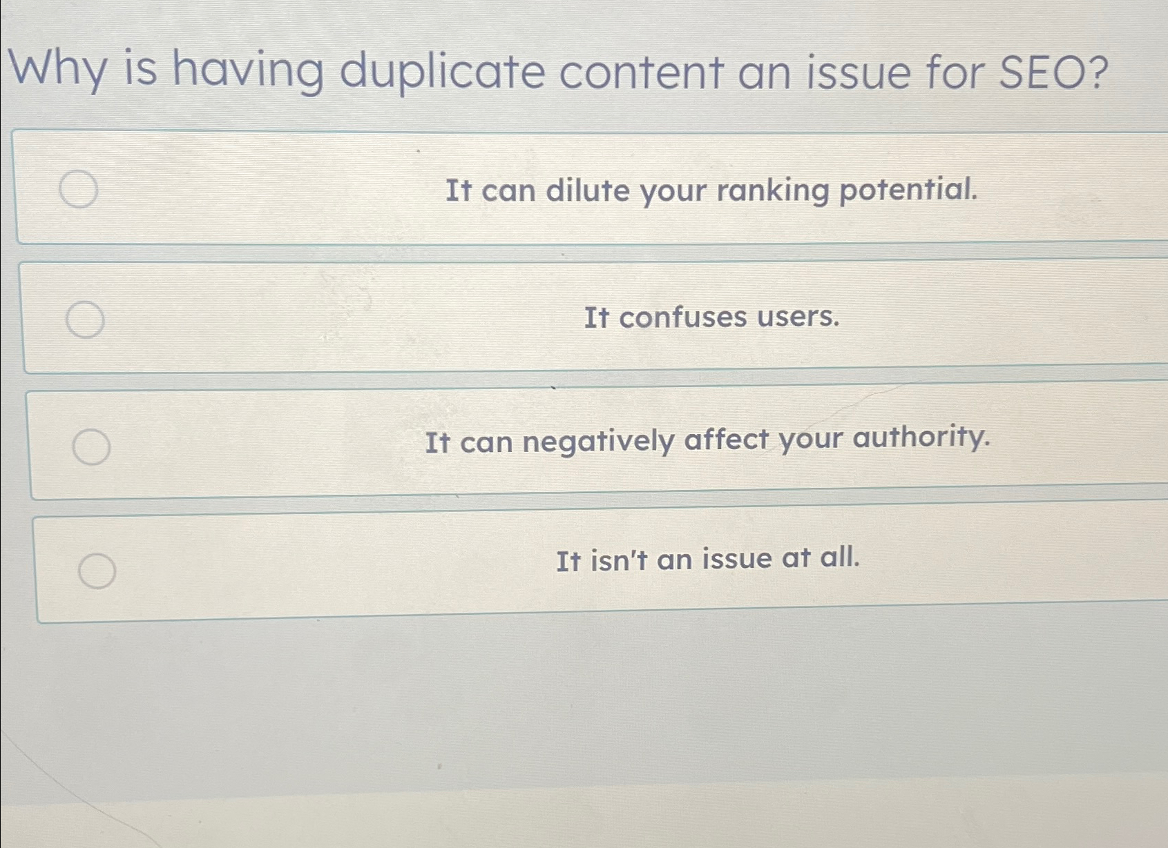  Why is having duplicate content an issue for SEO? It can