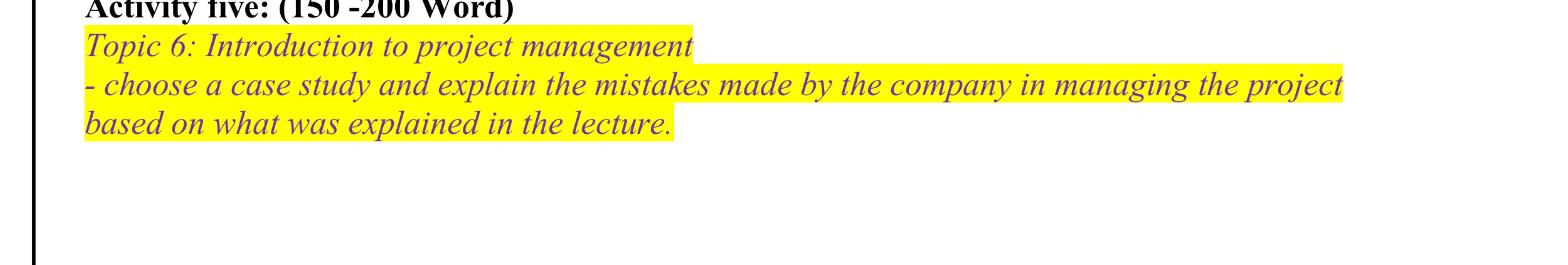  choose a case study and explain the mistakes made by the