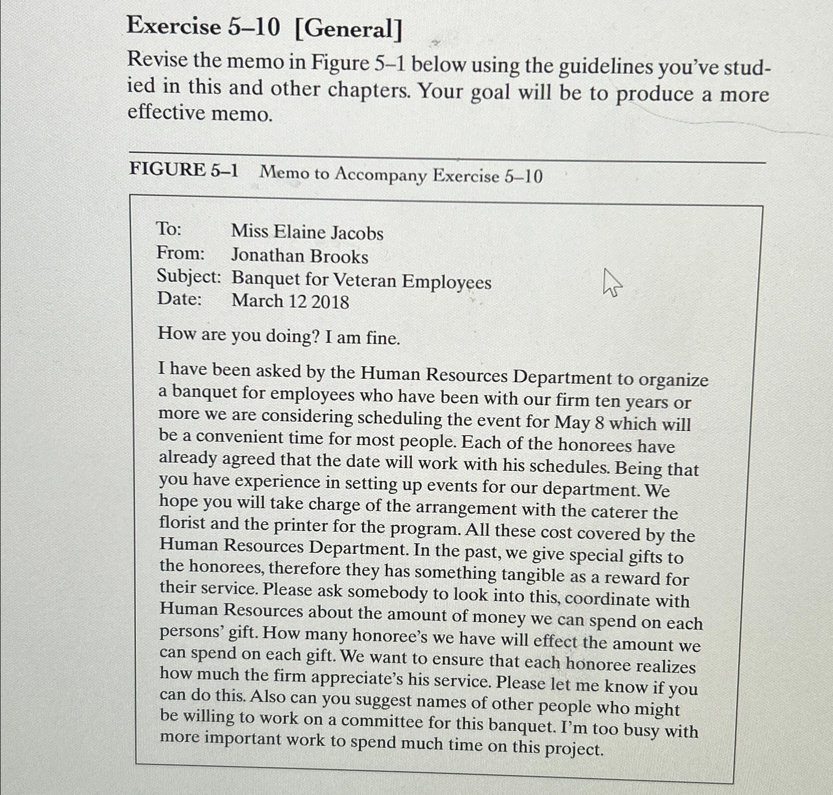  Exercise 5-10[General] Revise the memo in Figure 5-1 below using the