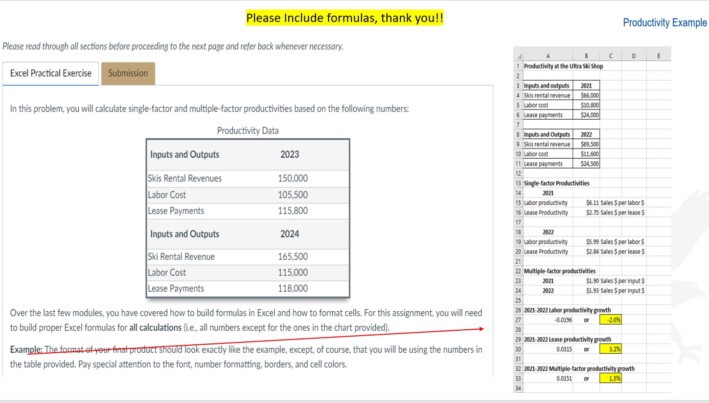  Please Include formulas, thank you!! Productivity Example Please read through all