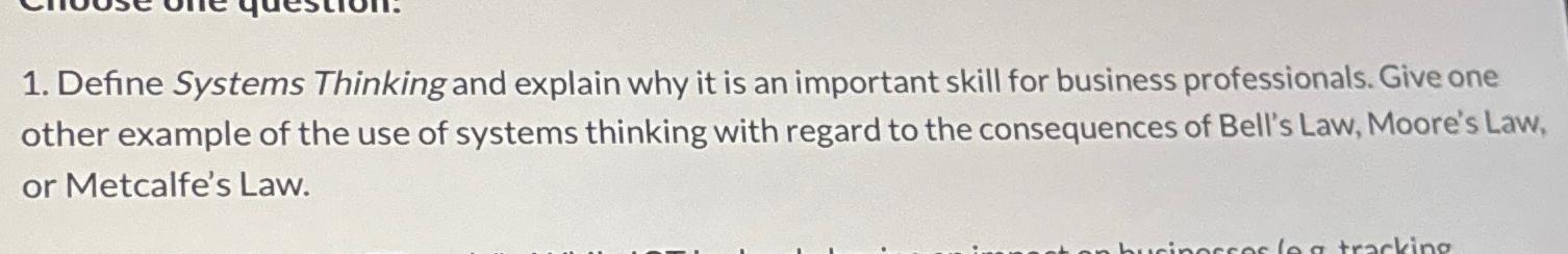  Define Systems Thinking and explain why it is an important skill
