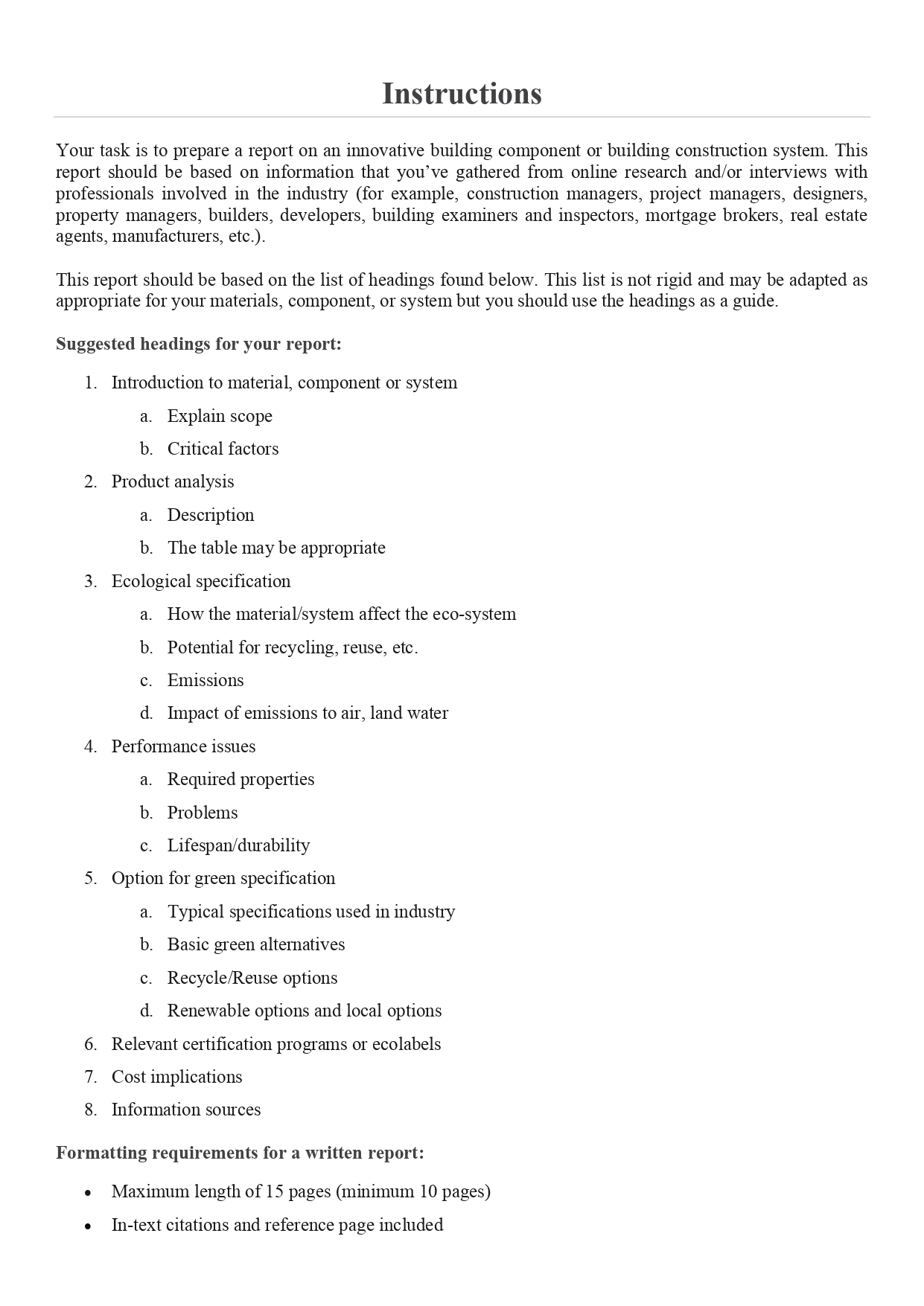  Instructions Your task is to prepare a report on an innovative