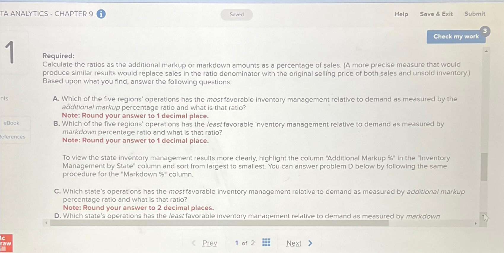  TA ANALYTICS - CHAPTER 9(i) Help Save & Exit Submit Required: